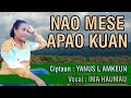 Download Lagu Lagu Timor Terbaru 2022-Lufut Dawan-Nao Mese Apao Kuan-Voc:Ima Haumau