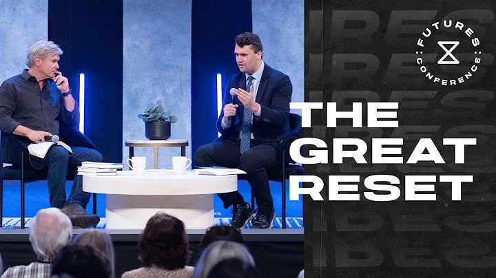 Futures Conference Charlie Kirk & Jack Hibbs - The Great Reset