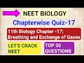 NEET Biology Chapterwise Quiz-17||11th Biology Ch-17||Study with FARRU