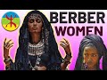 Berber women of north africa  uniquely beautiful