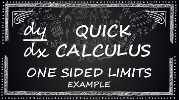 Evaluating One Sided Limits | Example | Quick Calculus