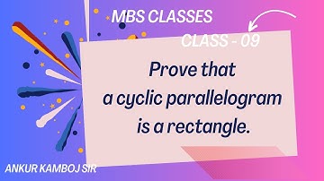 Prove that a cyclic parallelogram is a rectangle