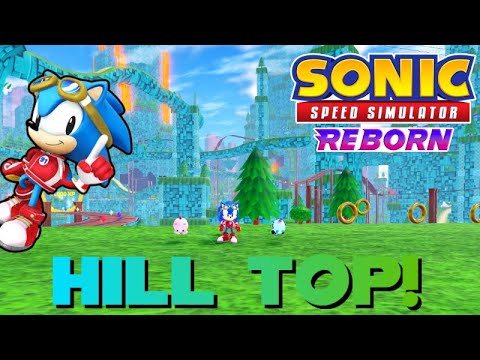 UPD] Sonic Speed Simulator Hill Top World 5 update- Patch Notes- what's new