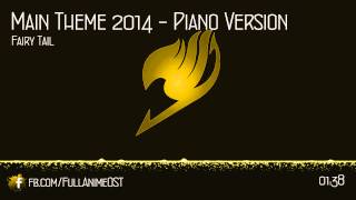 Download Lagu Fairy Tail OST V (Disc.2) #5 - Main Theme 2014 - Piano Version MP3 Download Lagu Fairy Tail OST V (Disc.2) #5 - Main Theme 2014 - Piano Version MP3