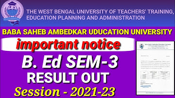 wbuttepa B.Ed SEM-3 Result published ||Baba Saheb Ambedkar Uducation B.Ed SEM - 3 results Out