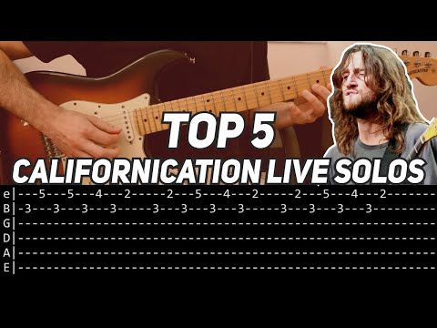 Top 5 Californication Live Solos (with TAB)