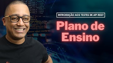 Curso Gratuito de Introdução aos Testes de API Rest (Aula 1)