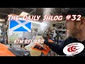 Daily Shlog #32 : KTM 450 RFS Motor