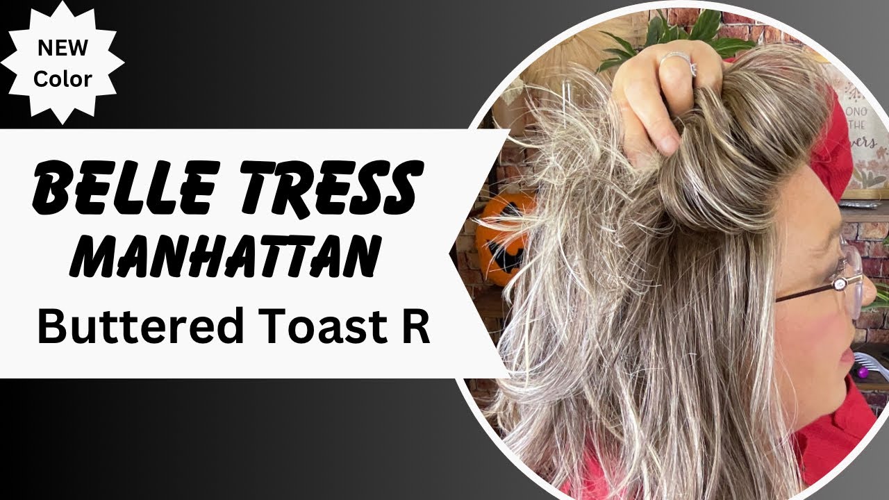 NEW COLOR! Buttered Toast R on Belle Tress Manhattan! 