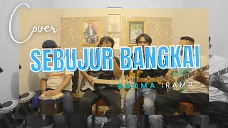 Download Lagu RHOMA IRAMA - SEBUJUR BANGKAI  (COVER) MP3 Download Lagu RHOMA IRAMA - SEBUJUR BANGKAI  (COVER) MP3