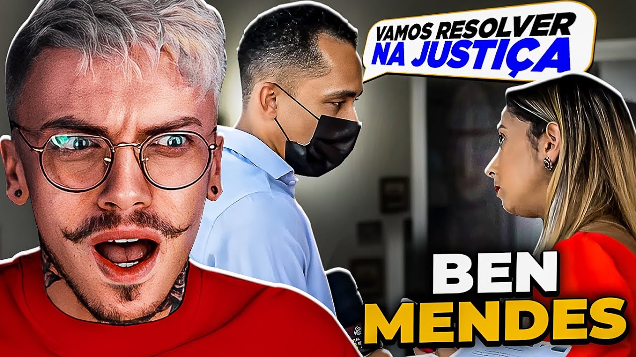 advogada SE IRRITOU e levou BEN MENDES a JUSTIÇA - CASO COMPLETO