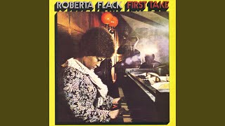 Video thumbnail of "Roberta Flack - The First Time Ever I Saw Your Face"