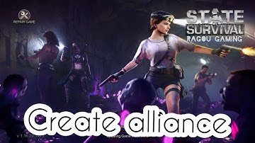 How to create alliance in State of Survival
