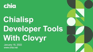 Chialisp Developer Tools With Clovyr | Chia Livestream