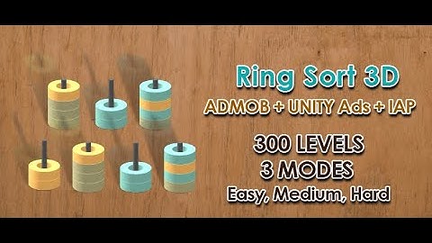 Color Ring Sort (Admob + Unity Ads + IAP) 300 Level With 3 Mode Unity Template