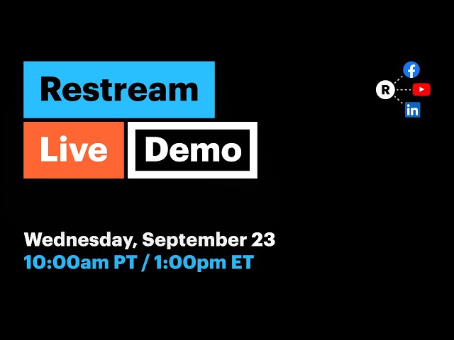 Restream Tutorial: How to Use Restream — Product Demo #6