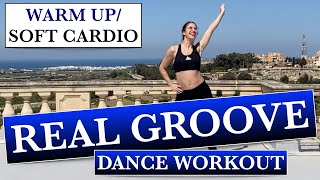WARM UP/SOFT CARDIO DANCE WORKOUT (REAL GROOVE by Kylie Minogue, Dua Lipa) | ENERGY BOOST | screenshot 2