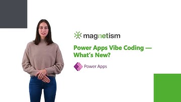Power Apps Vibe Coding — What’s New