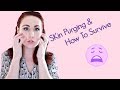Skin Purge or Breakout? How to Survive it!!!!