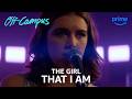 Hannah Sings "The Girl That I Am" | Off Campus | Clip | Prime Video
