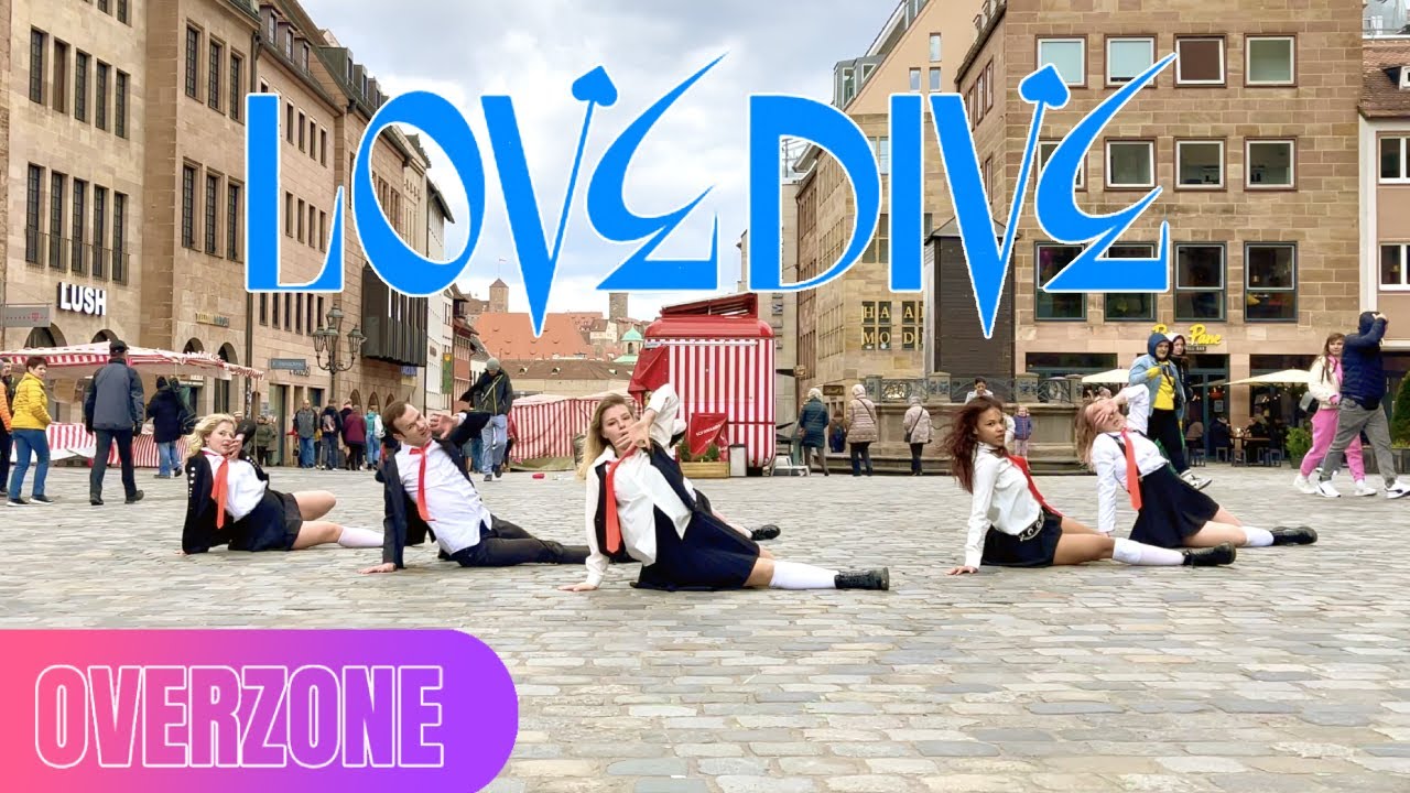 [KPOP IN PUBLIC GERMANY] IVE (아이브) - LOVE DIVE | OVERZONE