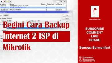 Begini Cara Backup Jaringan Internet 2 ISP di Mikrotik