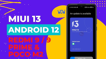 Redmi 9 / 9 Prime MIUI 13 Android 12 Update Status 🥰🥰 | Poco M2 MIUI 13 Android 12 | MIUI 13 Update