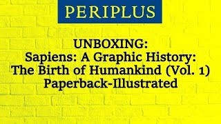 (Link di Deskripsi) Sapiens: A Graphic History: The Birth of Humankind (Vol. 1)