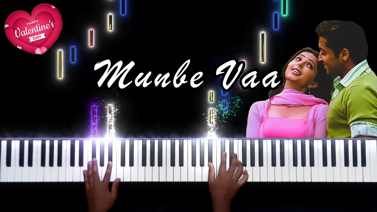 Munbe Vaa piano cover   Sillunu Oru Kaadhal  Suriya  Bhumika  AR Rahman  4K  Antony Musical