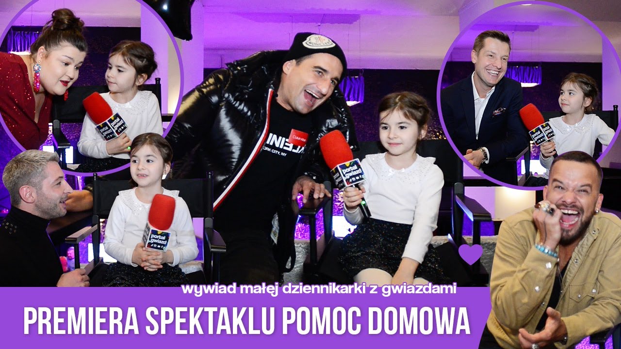 WYWIADY DZIECI Z GWIAZDAMI! PREMIERA SPEKTAKLU POMOC DOMOWA!