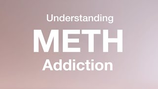 Meth addiction