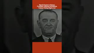 President Lyndon Johnson Introduces Federal Voting Rights Act #marchhistory #civilrightsstories
