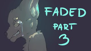 Mini oc MAP - Faded | Part 3 [REDO]