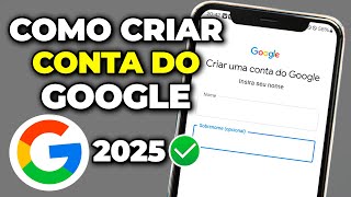 HOW TO CREATE A GOOGLE OR GMAIL ACCOUNT ON YOUR MOBILE PHONE in 2025
