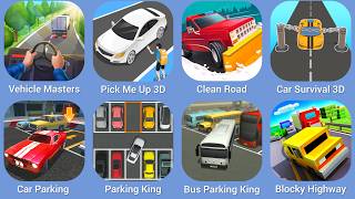 Vehicle Masters, Pick Me Up 3D, Clean Road, Car Survival 3D, Car Parking, Parking King screenshot 2