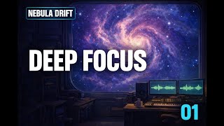 Nebula Drift 🌌 Lofi Background Music for Studying & Reading | Mix 01
