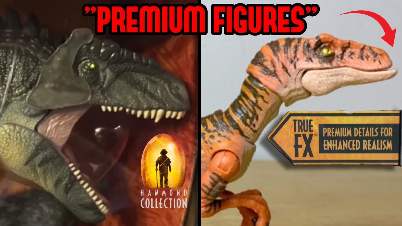 Mattel's Jurassic World Hammond Collection And The Stupid True Fx Premium Label..