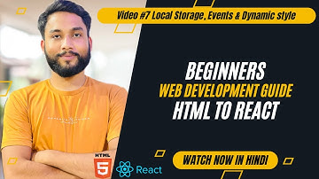 Local Storage, Events & Dynamic Styles | Beginners Web Development Guide [Hindi]