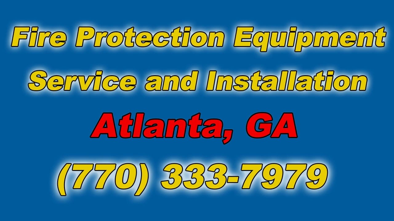 Fire Protection Companies Atlanta YouTube