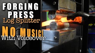 "Electric Forging Press" Harbor Freight Log Splitter NO MUSIC W/ Voiceover #forging #knifemaking