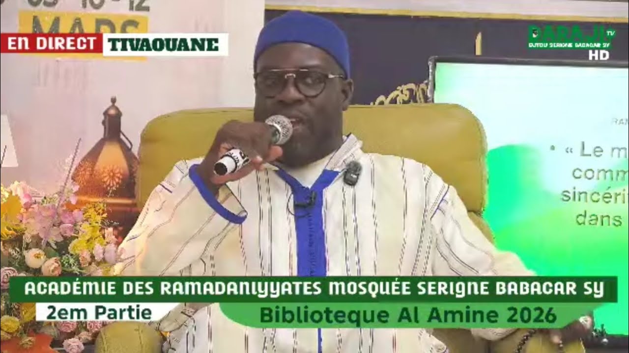 { EN DIRECT } Tivaouane Académie des Ramadaniyyates Bibliothèque Al Amine 2em Jour 2026