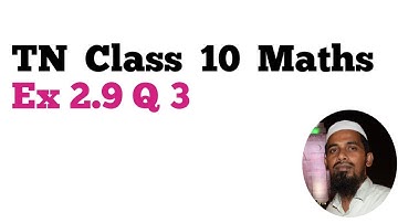 TN Class 10 Maths  Ex 2.9 Q 3  numbers and sequences,Unit 2,