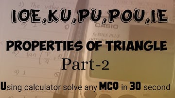 Properties of Triangle Super Shortcut|Part-2| For B.E./B.Arch. Entrance of TU/KU/PU/POU in Nepali