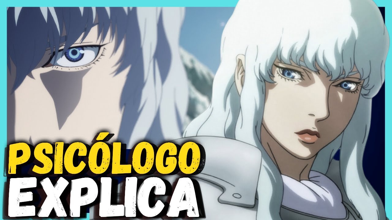 GRIFFITH, O ANJO que se TORNOU DEMONIO | Psicologia Berserk