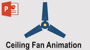 How to make an Animated Ceiling Fan Using Power Point