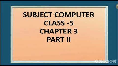 Class 5th | Computer | Chapter 3 Personalising Windows Environment Part 2