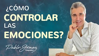 ¿Cómo CONTROLAR las EMOCIONES? - Pablo Gómez Psiquiatra #crecimientopersonal #emociones #mente by Pablo Gómez Psiquiatra 7,576 views 2 months ago 4 minutes, 56 seconds