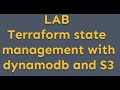 Terraform State File using S3 bucket with DynamoDB table - LAB
