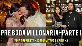 BODA MILLONARIA EN INDIA | INVITADOS DE LUJO + RIHANNA