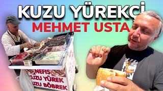 ANKARA'NIN GİZLİ SOKAK LEZZETLERİ!! KUZU YÜREKÇİ MEHMET USTA!!!